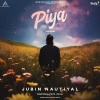 Piya - The Story - Jubin Nautiyal