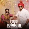 Roop Robdaar - Raj Mawar